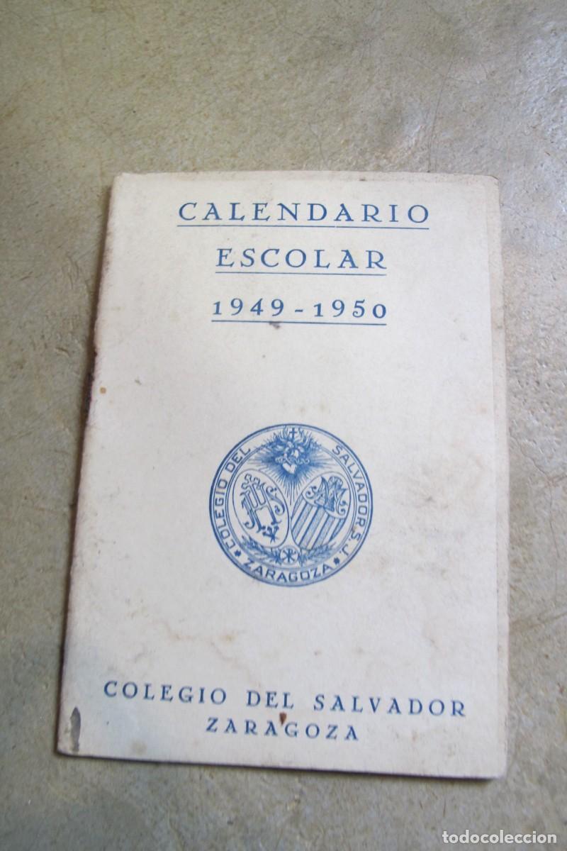 Documentos antigos: CALENDARIO ESCOLAR 1949 - 50 COLEGIO DEL SALVADOR ZARAGOZA