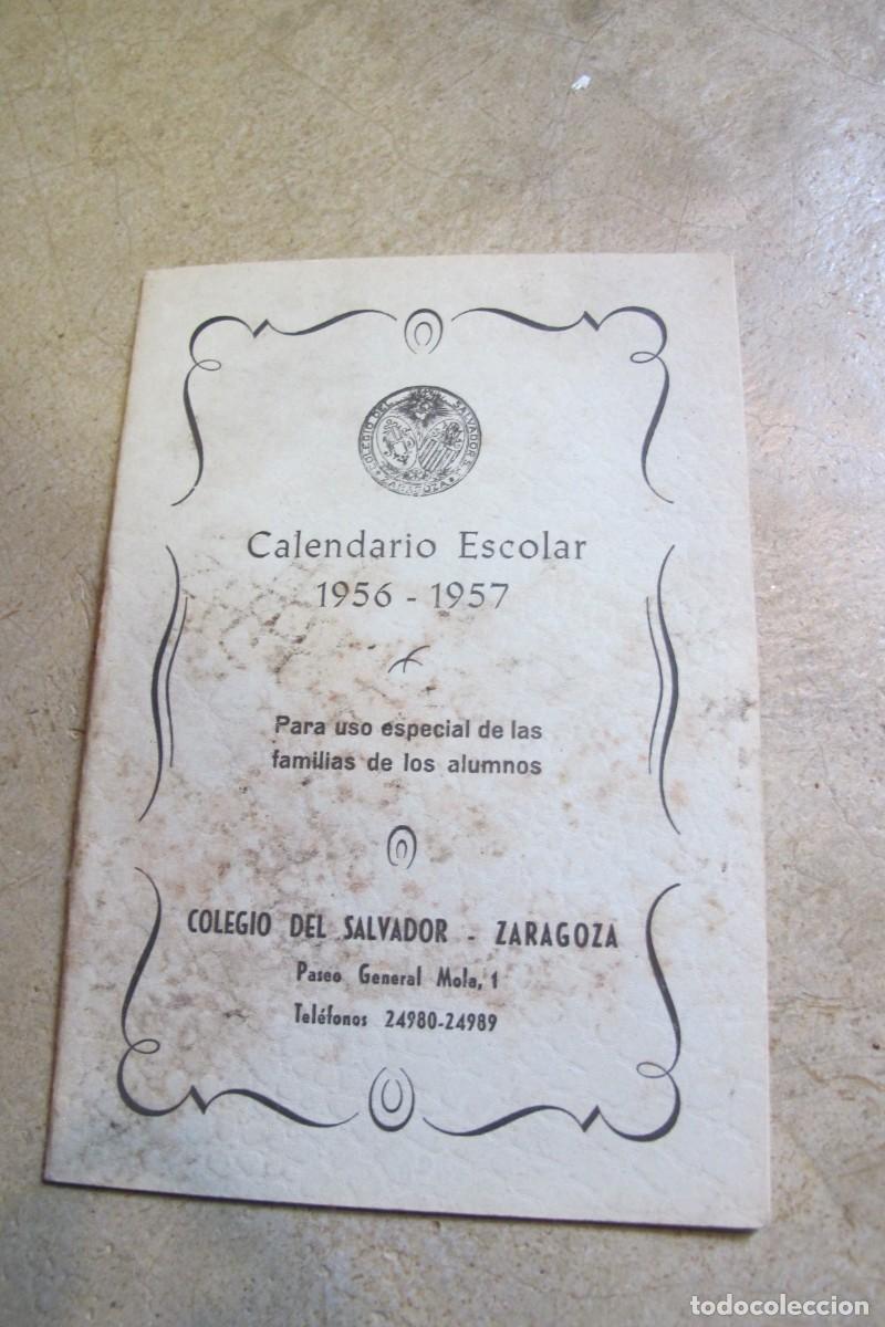 Documentos antigos: CALENDARIO ESCOLAR 1956 - 1957 COLEGIO DEL SALVADOR ZARAGOZA