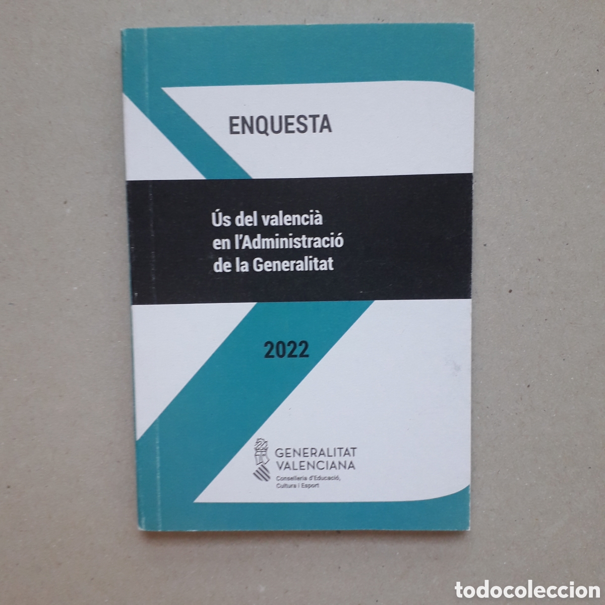 Documentos antiguos: US DEL VALENCIA EN L'ADMINISTRACI&Oacute; DE LA GENERALITAT - SINTESI DE RESULTATS 2022