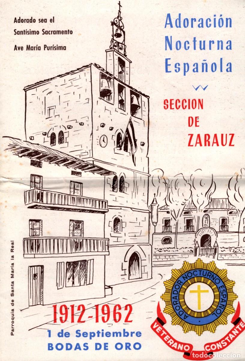 Documentos antiguos: programa y carta Adoraci&oacute;n Nocturna Espa&ntilde;ola Zarauz Guip&uacute;zcoa 1912-1962 bodas de oro