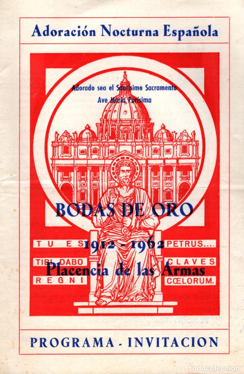 Documentos antiguos: Adoraci&oacute;n Nocturna Espa&ntilde;ola Bodas de Oro 1912-1962 Placencia de la Armas Guip&uacute;zcoa