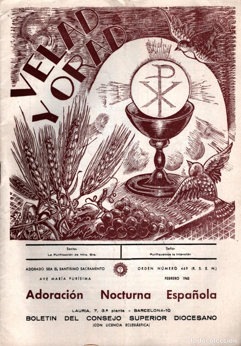Documentos antiguos: Adoraci&oacute;n Noctura Espa&ntilde;ola n&ordm; 469 febrero 1963 Barcelona