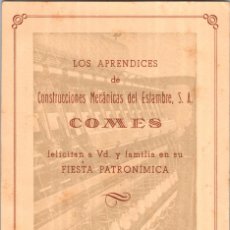 Documentos antiguos: SABADELL - CONSTRUCCIONES MECÁNICAS DEL ESTAMBRE S. A. - LOS APRENDICES FELICITAN FIESTA PATRONÍMICA