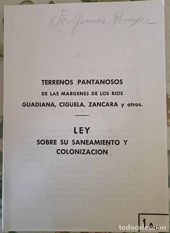 Documentos antiguos: 1956, PLAN GENERAL DE COLONIZACION, TERRENOS PANTANOSOS MARGEN RIOS GUADIANA, CIGUELA,ZANCARA, ETC