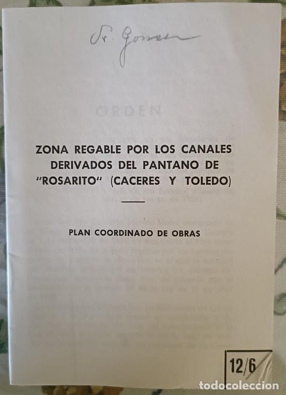 Old Documents: 1956, PLAN GENERAL DE COLONIZACION, ZONA REGABLE POR LOS CANALES DERIVADOS DEL PANTANO ROSARITO, CAC