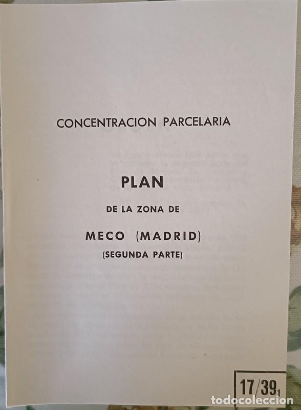 Old Documents: 1959, PLAN GENERAL DE COLONIZACION, CONCENTRACION PARCELARIA PLAN DE LA ZONA DE MECO, MADRID