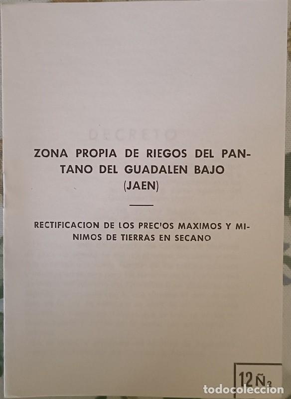 Documents Anciens: 1954, PLAN GENERAL DE COLONIZACION, ZONA PROPIA DE RIEGOS DEL PANTANO DE GUADALEN BAJO, JAEN