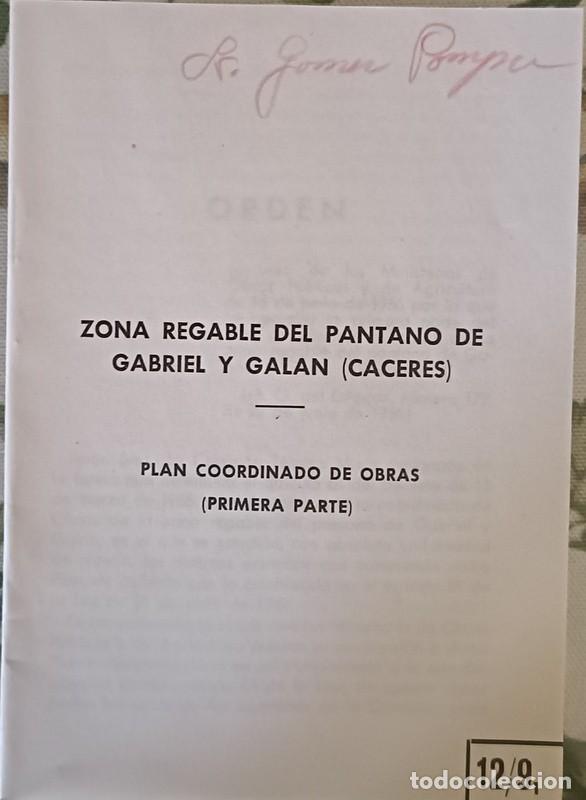 Old Documents: 1956, PLAN GENERAL DE COLONIZACION, ZONA REGABLE DEL PANTANO DE GABRIEL Y GALAN, CACERES