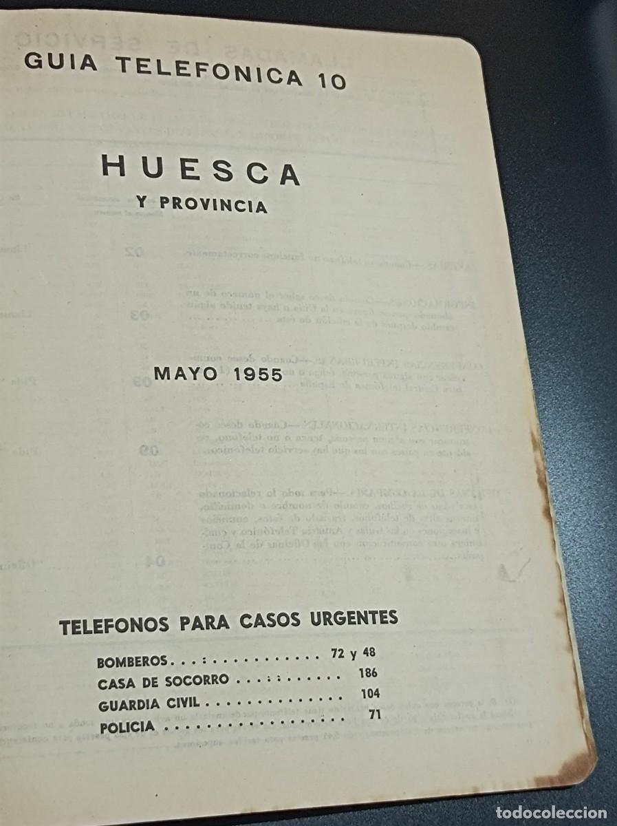 Documentos antiguos: GU&Iacute;A TELEF&Oacute;NICA HUESCA Y PROVINCIA 1955 - Foto 10