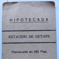 Documentos antiguos: RRR ANTIGUA TARJETA HIPOTECA ESTACIÓN GETAFE