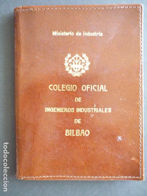 Documentos antiguos: BILBAO INGENIEROS INDUSTRIALES COLEGIO OFICIAL CARTERA PIEL
