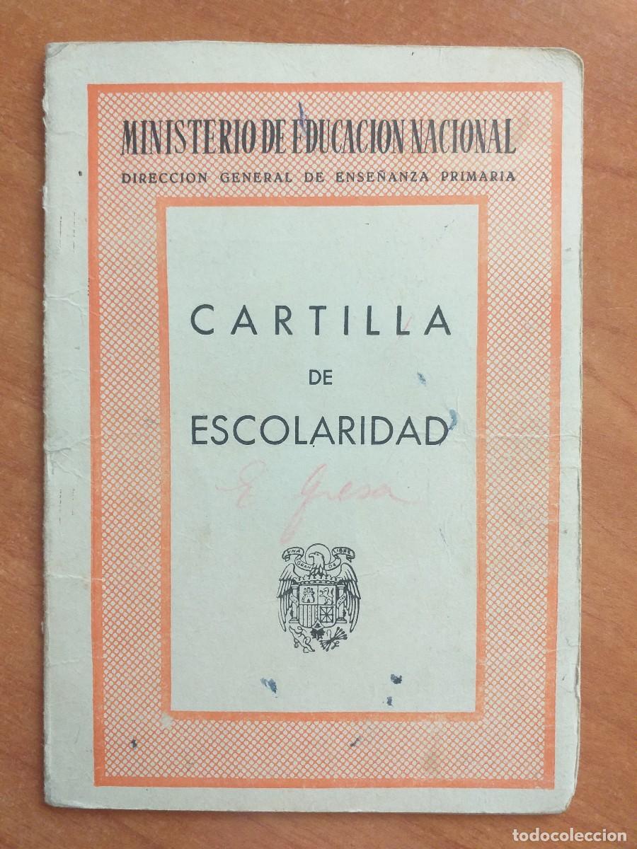 Documentos antiguos: 1961-62 CARTILLA DE ESCOLARIDAD - Foto 1