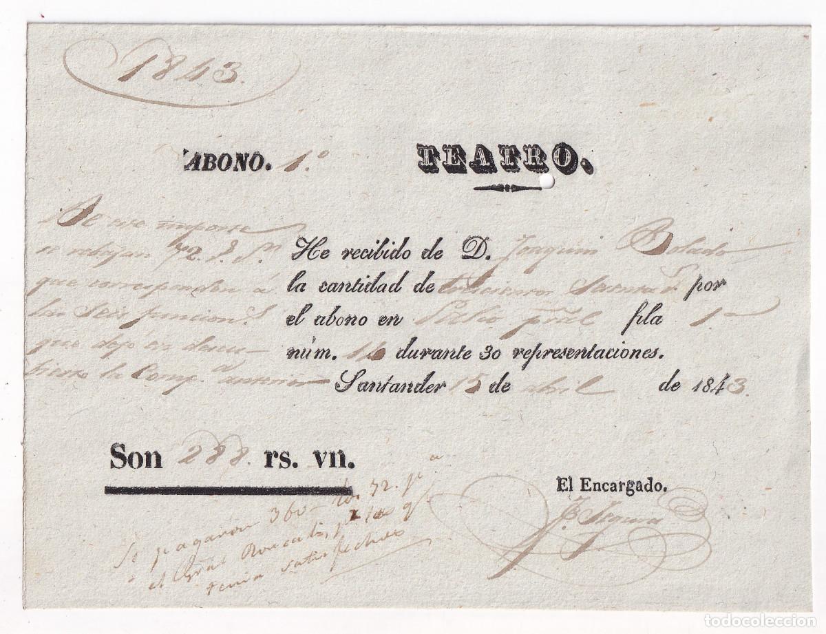Documentos antiguos: ABONO AL TEATRO DE SANTANDER. 1843 - Foto 1