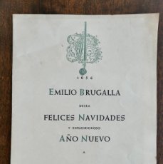 Documentos antiguos: FELICITACION NAVIDEÑA DE EMILIO BRUGALLA 1956 -PARA SUS CLIENTES , SE HICIERON 500 EJEMPLARES.