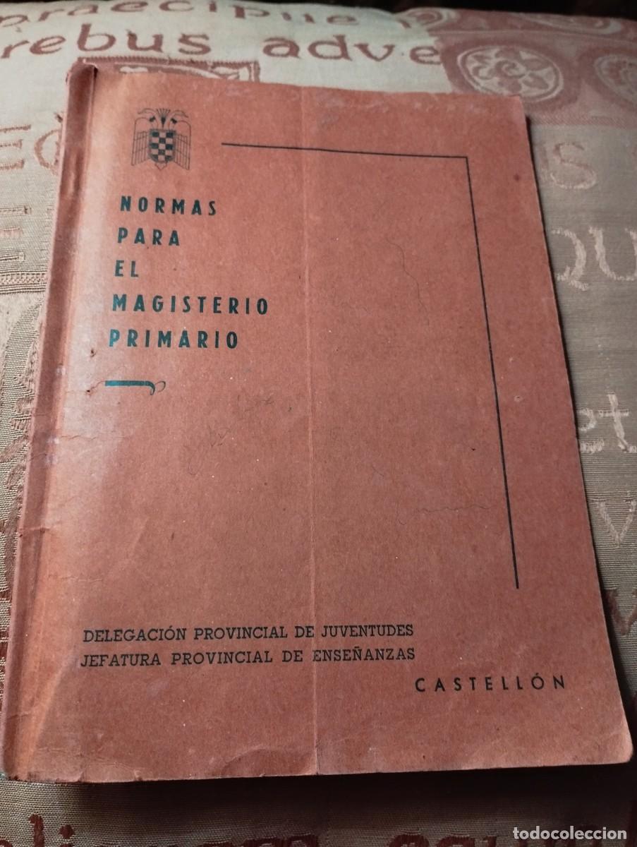Documentos antiguos: Cuadernillo Normas para el Magisterio Primario - Foto 1