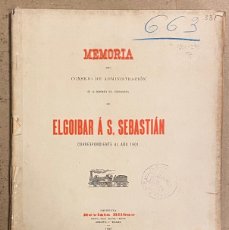 Documentos antiguos: COMPAÑÍA DEL FERROCARRIL DE ELGOIBAR A SAN SEBASTIÁN. MEMORIA DEL AÑO 1901.