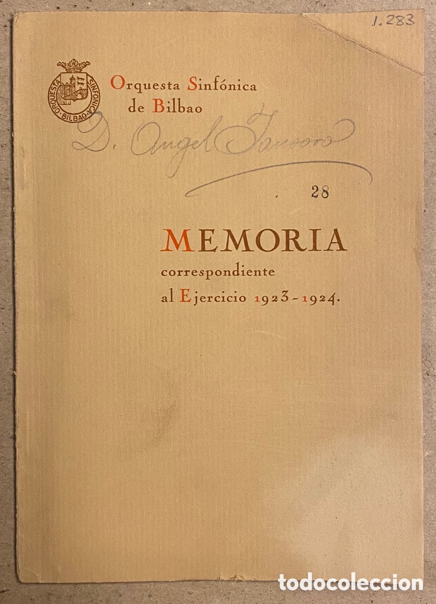 Documentos antiguos: ORQUESTA SINF&Oacute;NICA DE BILBAO. MEMORIA CORRESPONDIENTE AL EJERCICIO 1923-24. - Foto 1