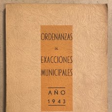 Documentos antiguos: ORDENANZAS DE EXACCIONES MUNICIPALES EXCMO. AYUNTAMIENTO DE BILBAO AÑO 1943.