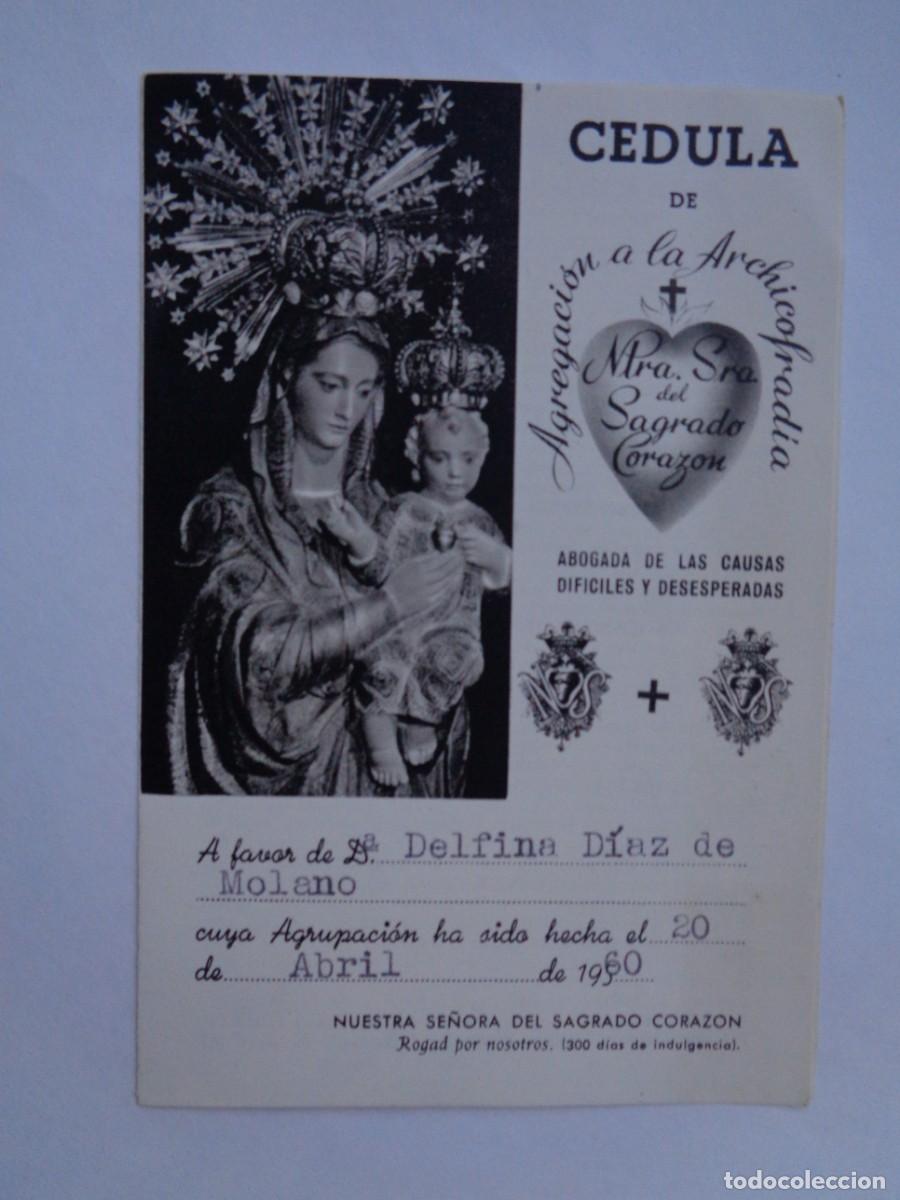 Documentos antiguos: CEDULA DE AGREGACION A LA ARCHICOFRADIA DE NTRA. SRA. DEL SAGRADO CORAZON. 1960