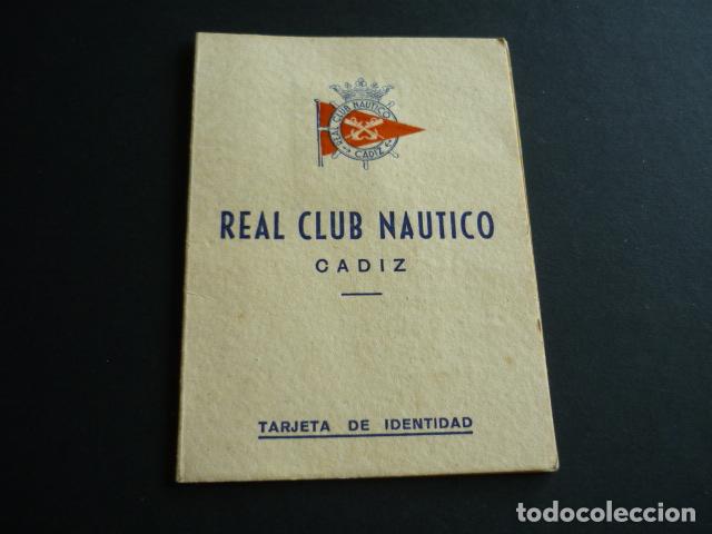 Old Documents: REAL CLUB NAUTICO DE CADIZ TARJETA DE IDENTIDAD 1954