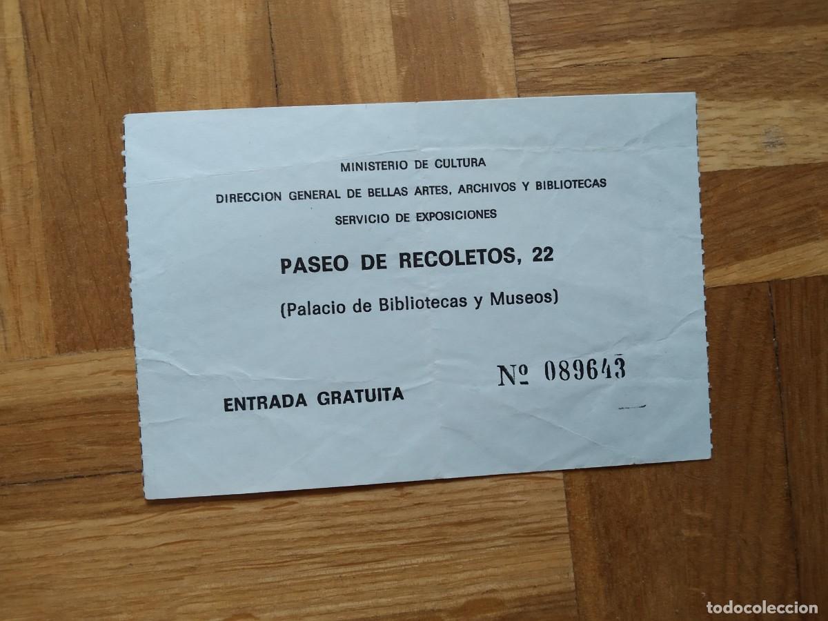 Documentos antiguos: ENTRADA MINISTERIO DE CULTURA DIRECCION GENERAL DE BELLA ARTES, ARCHIVOS BIBLIOTECAS EXPOSICIONES