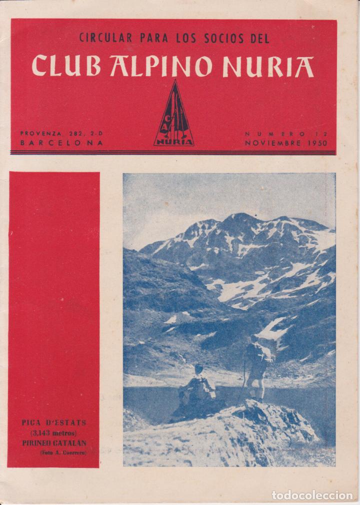 Documentos antiguos: CIRCULAR PARA LOS SOCIOS DEL CLUB ALPINO NURIA - NUMERO 12 - NOVIEMBRE 1950