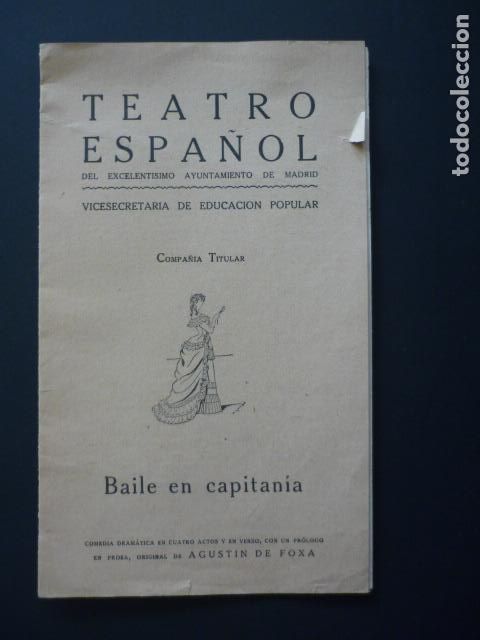 Documentos antiguos: PROGRAMA TEATRO ESPA&Ntilde;OL MADRID BAILE EN CAPITANIA AGUSTIN DE FOXA - Foto 1