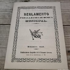 Documentos antiguos: REGLAMENTO PARA LA BANDA DE MÚSICA MUNICIPAL - MÁLAGA 1859
