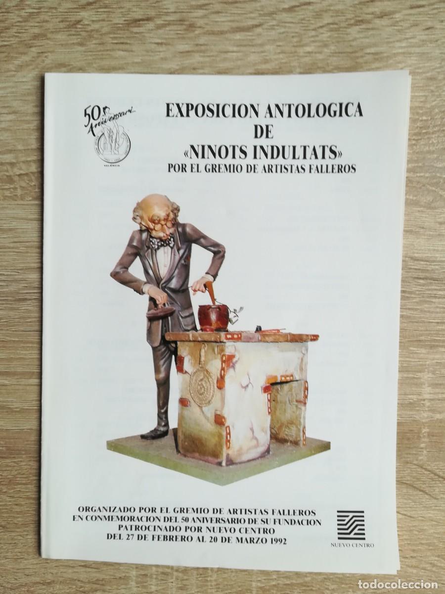 Documentos antiguos: EXPOSICI&Oacute;N ANTOL&Oacute;GICA DE NINOTS INDULTATS - NUEVO CENTRO VALENCIA - A&Ntilde;O 1992.