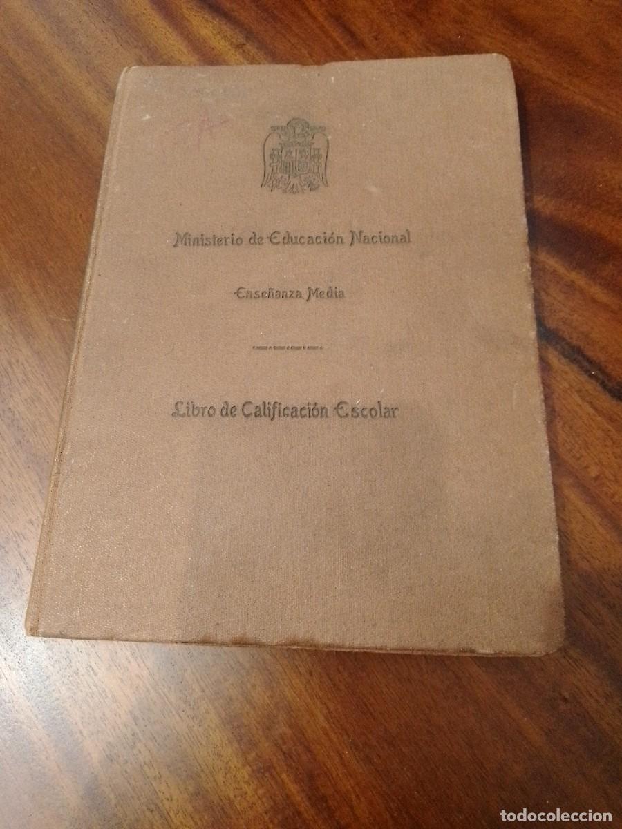 Documentos antiguos: LIBRO CALIFICACION ESCOLAR (LEON 1941) - Foto 1