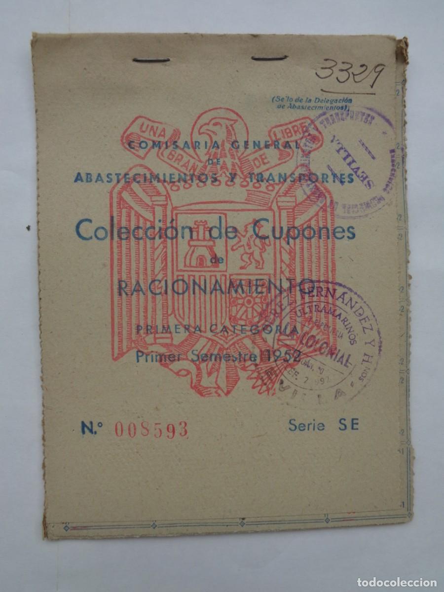 Documentos antiguos: POST GUERRA : CARTILLA DE RACIONAMIENTO . COLONIAL PEREZ FERNANDEZ Y HNOS. SEVILLA 1952