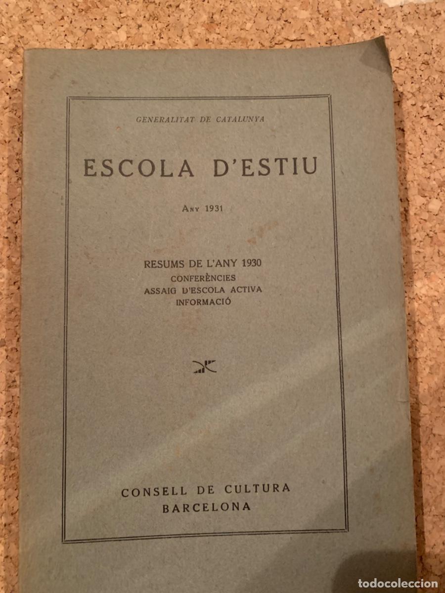 Documentos antiguos: Escola d&rsquo;estiu, any 1931 - Foto 1