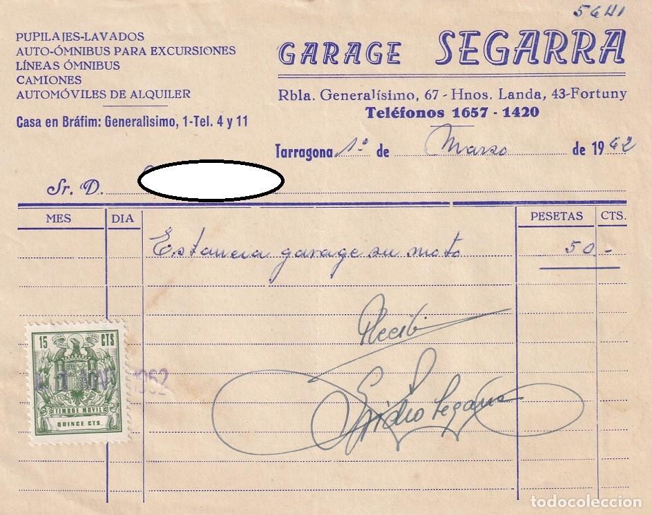 Documentos antiguos: Recibo por estancia moto 1962 / Timbre movil Quince cts. - Garage Segarra &middot; Pupilaje Lavados Auto-..