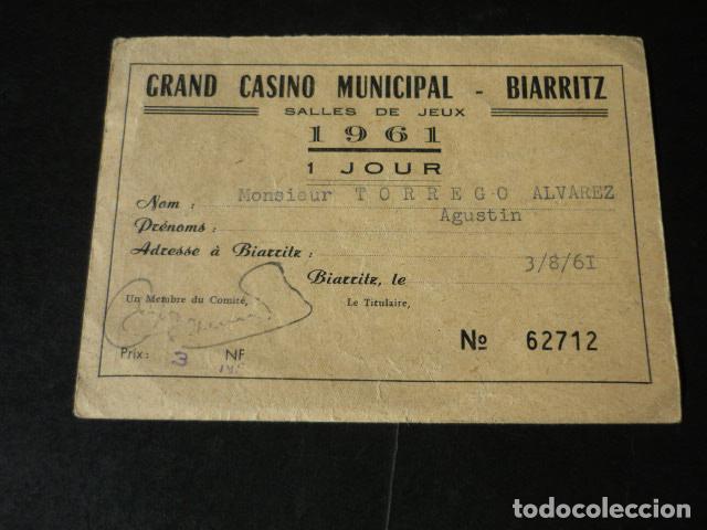Documentos antiguos: CASINO DE BIARRITZ FRANCIA PASE DE UN DIA 1961