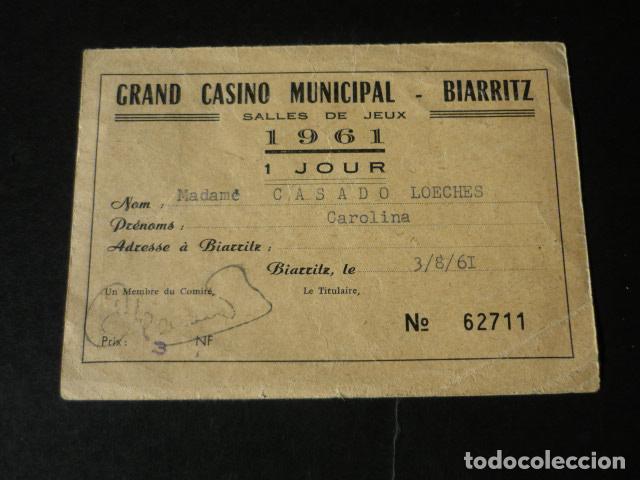 Documents Anciens: CASINO DE BIARRITZ FRANCIA PASE DE UN DIA 1961