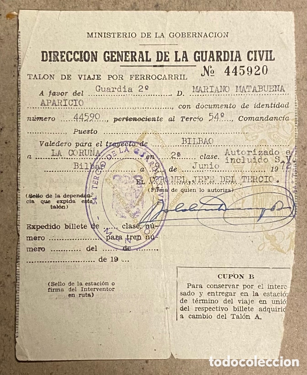 Documentos antiguos: DIRECCI&Oacute;N GENERAL DE LA GUARDIA CIVIL. TAL&Oacute;N DE VIAJE POR FERROCARRIL BILBAO - LA CORU&Ntilde;A (1972).