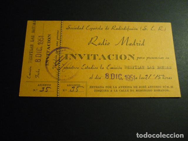 Documentos antiguos: RADIO MADRID CADENA SER INVITACION EMISION PROGRAMA EN ESTUDIOS 1951 - Foto 1