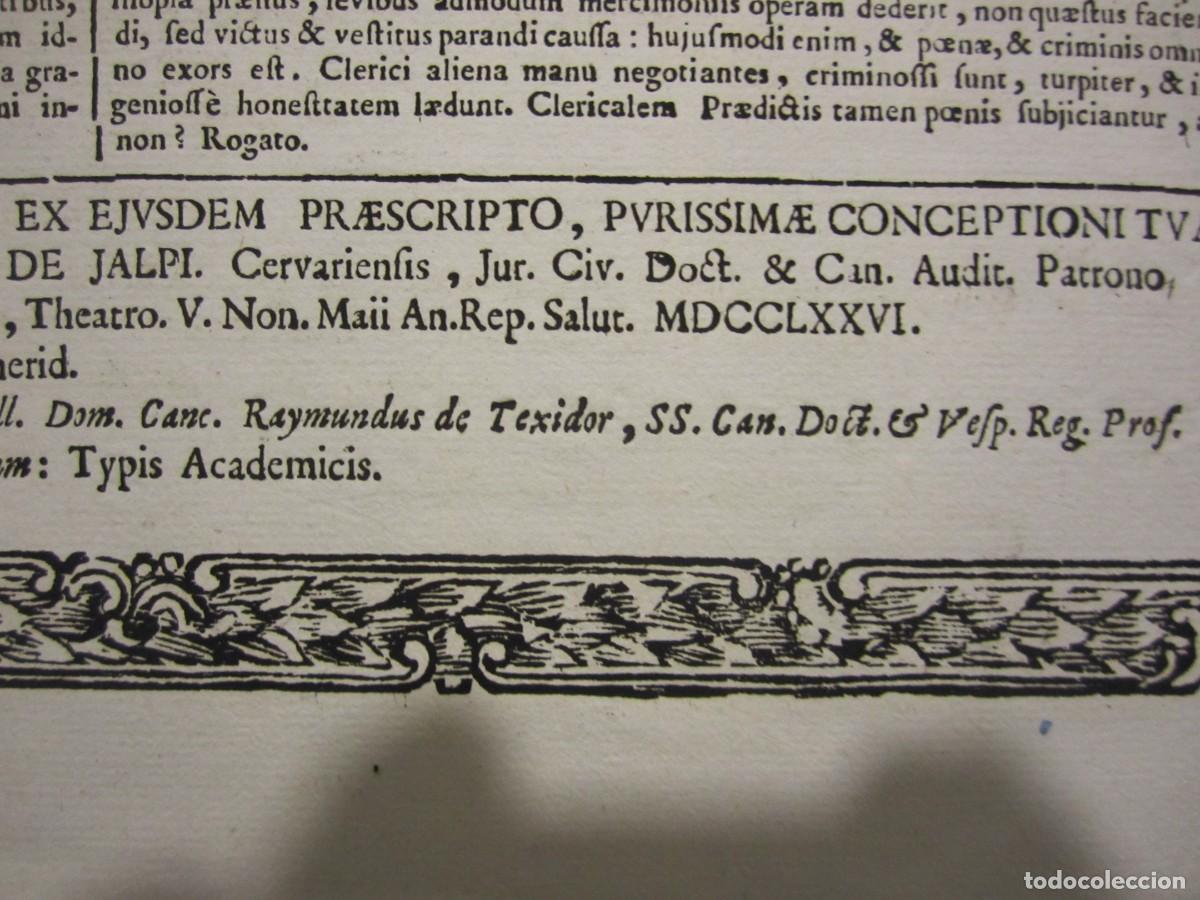 Documentos antiguos: TITULO CONCEDIDO ----HAS JURIS CANONICI CONCLUSIONES --1776 -CERVARIAE - Foto 6