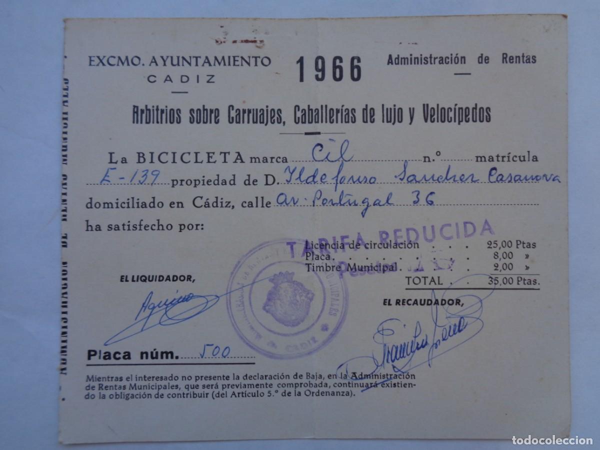 Documentos antiguos: AYUNTAMIENTO DE CADIZ : RECIBO PAGO IMPUESTO POR BICICLETA MARCA CIL . CADIZ, 1966