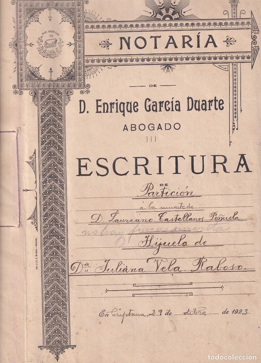 Documentos antigos: Protocolizaci&oacute;n bienes fallecimiento Laureano Castellanos Pe&ntilde;uela Alcazar de San Juan Campo Criptana