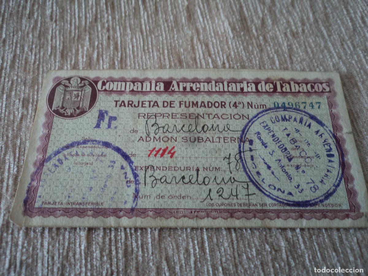 Documenti antichi: TARJETA DE FUMADOR A&Ntilde;OS 40 COMPA&Ntilde;IA ARRENDATARIA DE TABACOS
