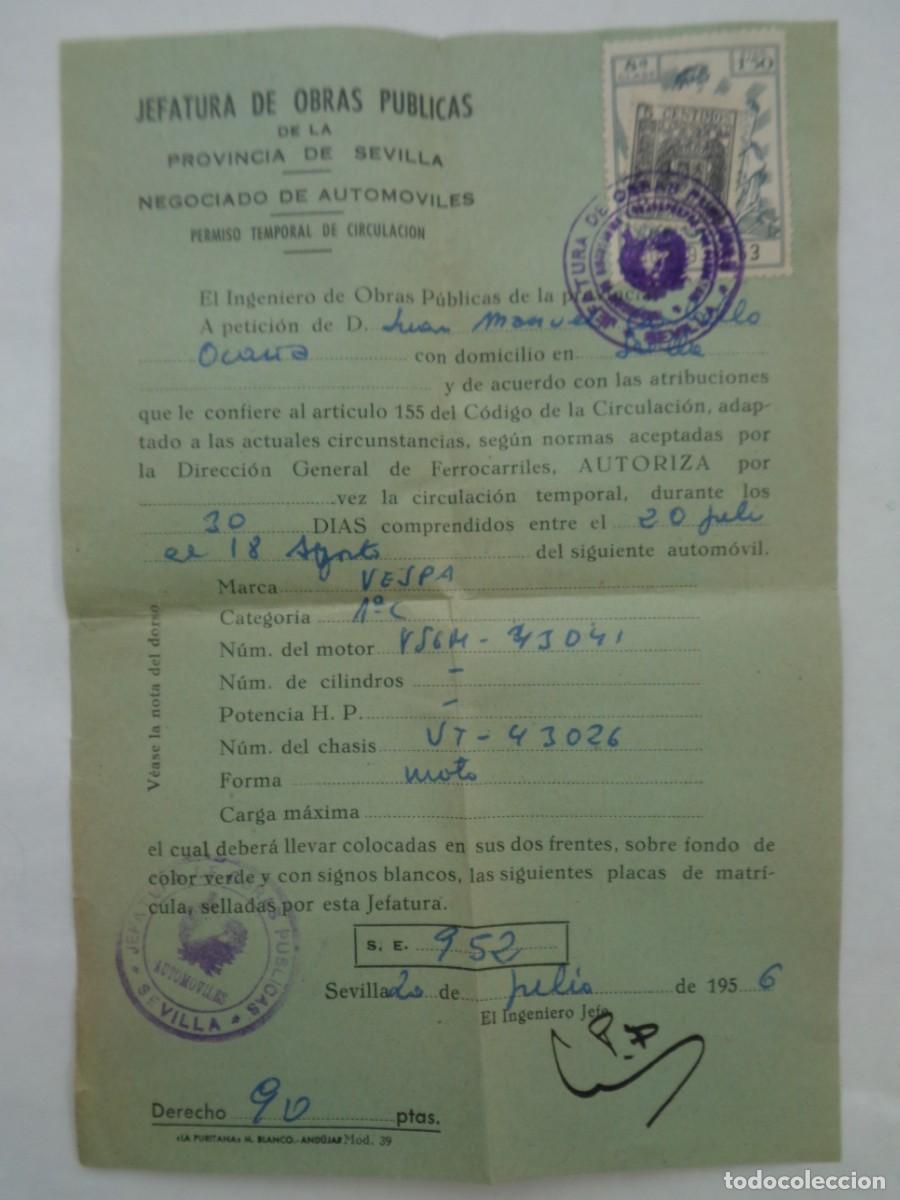 Documentos antiguos: JEFATURA OBRAS PUBLICAS - NEGOCIADO AUTOMOVILES: PERMISO CIRCULACION MOTO VESPA . SEVILLA, 1956