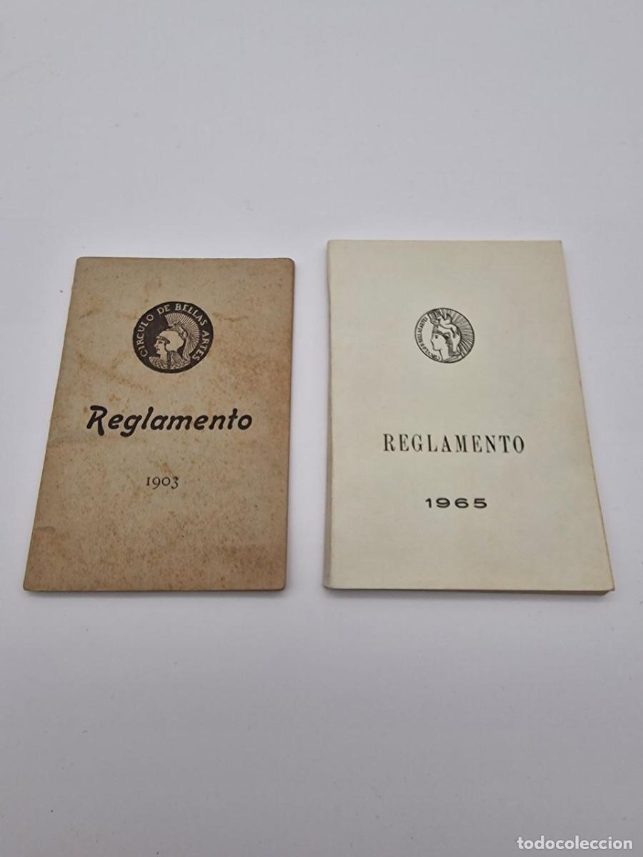 Documentos antiguos: DOS REGLAMENTOS CIRCULO BELLAS ARTES DE MADRID, 1903 Y 1965 - Foto 1