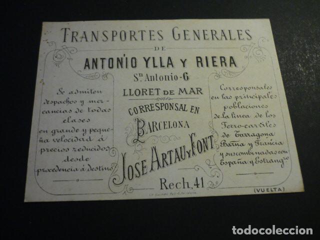Documentos antigos: LLORET DE MAR GERONA TRANSPORTES GENERALES DE ANTONIO YLLA TARJETA PUBLICITARIA SIGLO XIX