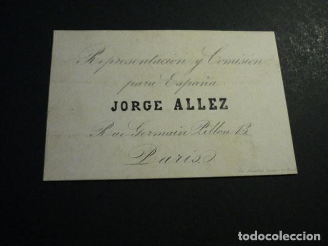 Alte Dokumente: BARCELONA REPRESENTACIONES Y COMISIONES JORGE ALLEZ TARJETA PUBLICITARIA SIGLO XIX