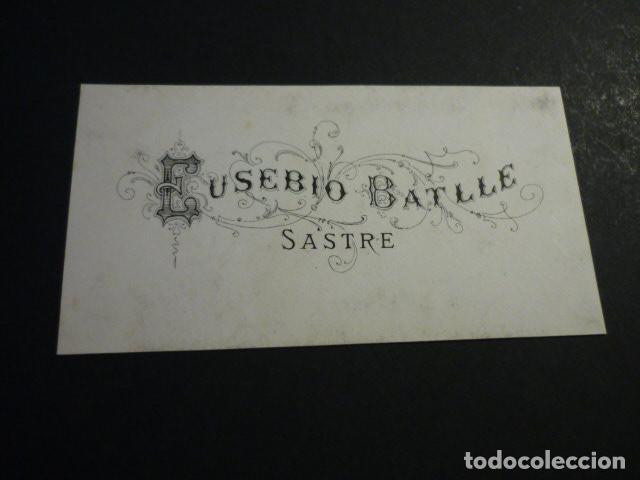 Documents Anciens: BARCELONA EUSEBIO BATLLE SASTRE TARJETA PUBLICITARIA SIGLO XIX