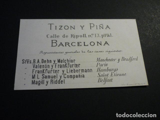 Documents Anciens: BARCELONA TIZON Y PI&Ntilde;A REPRESENTANTES TARJETA PUBLICITARIA SIGLO XIX