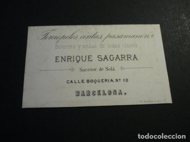 Documents Anciens: BARCELONA PASAMANERIA ENRIQUE SAGARRA TARJETA PUBLICITARIA SIGLO XIX