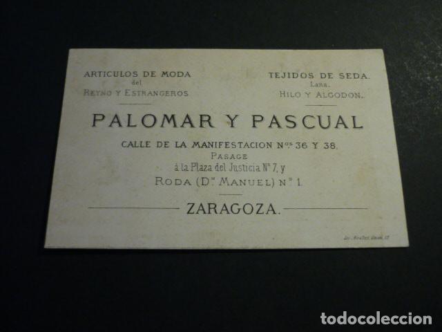 Alte Dokumente: ZARAGOZA ART&Iacute;CULOS DE MODA PALOMAR Y PASCUAL TARJETA PUBLICITARIA SIGLO XIX