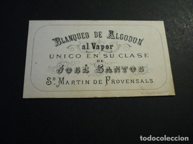 Documentos antigos: SAN MARTIN DE PROVENSALS BARCELONA BLANQUEO DE ALGODON JOSE SANTOS TARJETA PUBLICITARIA SIGLO XIX